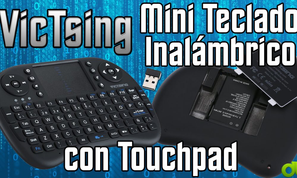 Miniteclado VicTsing Inalambrico 2.4GHz con touchpad (Diseño Español) Unboxing y Overview