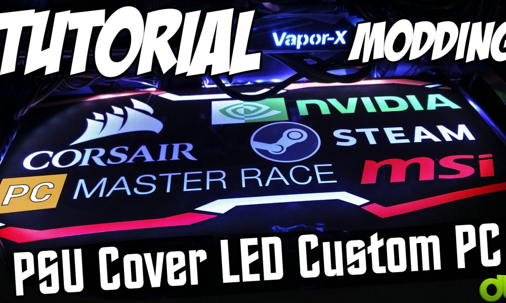 Tutorial Hacer Separador Luminoso Personalizado PSU Cover LED (Modding Custom PC CaseMod)